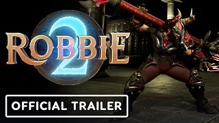 Robbie 2 - Official Announcement Gameplay Trailer