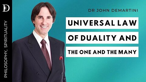 Universal Law of The One and The Many | Dr John Demartini