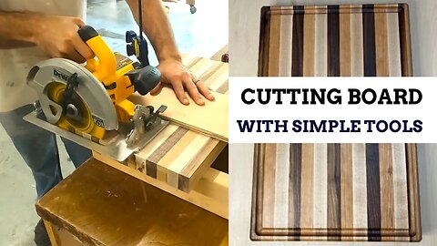 How To Make A Cutting Board - NO JOINTER OR PLANER