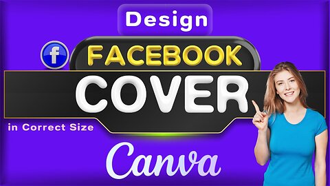 Method to Design a Facebook Cover Photo on Canva in Easy Steps