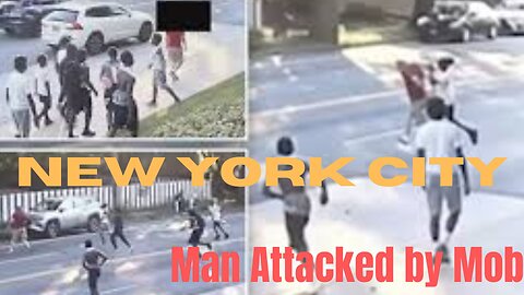 Man Attacked by Mob During Evening Walk in New York city