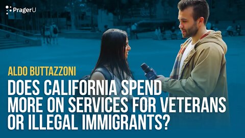 Does California Spend More on Services for Veterans or Illegal Immigrants?