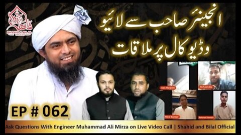 062-Episode : Ask Questions With Engineer Muhammad Ali Mirza on Live Video Call