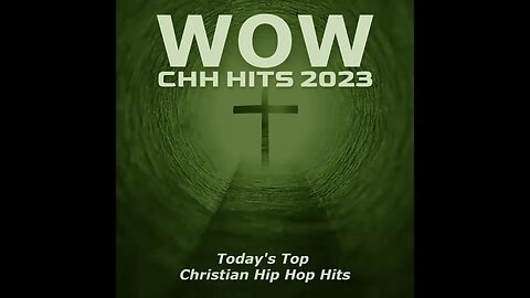 The Rock - Ylie - WOW CHH Christian HipHop Hits 2023