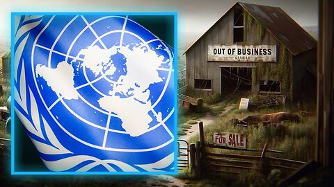 VIDEO: UN Announces Plan To Ban Most Farming