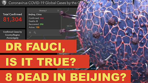 Dr Fauci, Is it True, About Beijing?