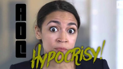 AOC Hypocrisy!