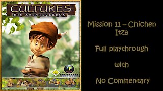 Cultures (Full HD) Mission 11 - Chichen Itza (No Commentary, Full Playthrough)