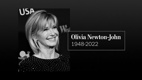 Olivia Newton-John 1948-2022