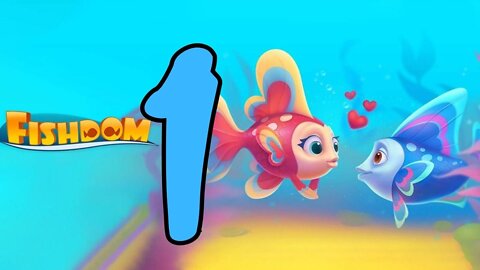 Fishdom: Gameplay Walkthrough Part 1 - (iOS, Android)