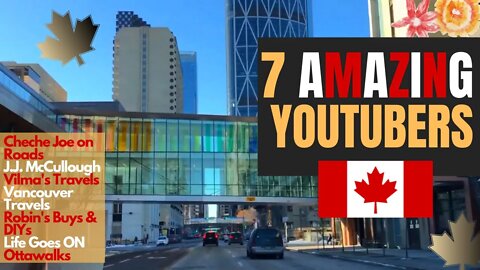 Seven Amazing CANADIAN YOUTUBERS to Watch | Tribute