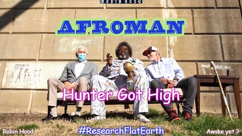 Hunter Got High ~ Afroman