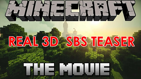 A Minecraft Movie 3d (SBS) TEASER