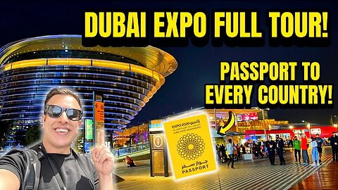 DUBAI EXPO FULL TOUR+ The BEST FOOD! The GREATEST Show On Earth!!