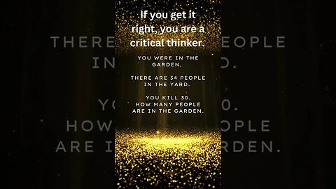 You were in the garden, there are 34 people in the yard You kill 30 Garden Riddle Quiz Brainteaser