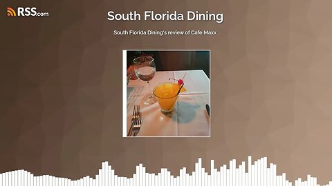 South Florida Dining's review of Cafe Maxx