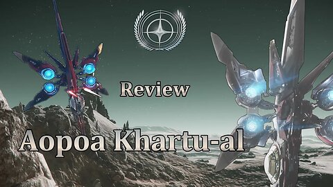 Star Citizen - Simple Review AOPOA Khartu-al