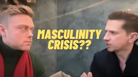 Masculinity in Crisis