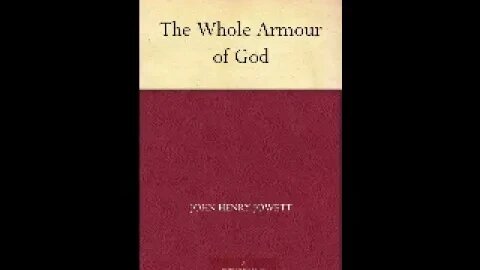 The whole armour of God by John Henry Jowett