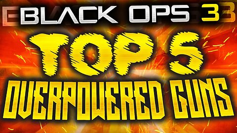 TOP 5 OVERPOWERED GUNS IN BLACK OPS 3 - TOP 5 BEST GUNS TO USE VARIX 3 ATTACHMENT ON! (BO3 OP SIGHT)