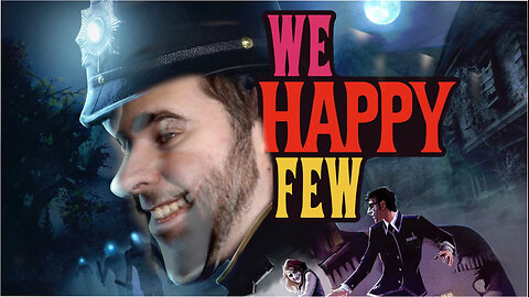 Take Back America Live steam: We Happy Few