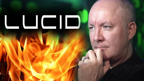 LCID LUCID STOCK Update - TRADING & INVESTING - Martyn Lucas Investor @MartynLucas