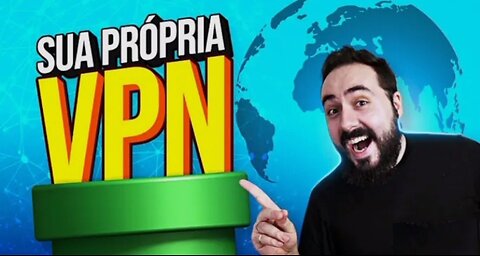 NÃO ASSINE UMA VPN AINDA! Você pode fazer uma você mesmo!