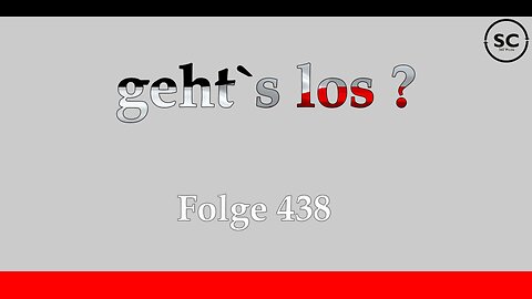 geht`s los ? Folge 438