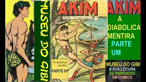 AKIM EM A DIABOLICA MENTIRA PARTE 01 #museudogibi #quadrinhos #comics #manga