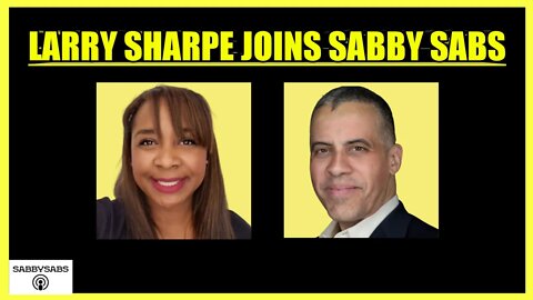 LARRY SHARPE JOINS SABBY SABS (Interview Clip)