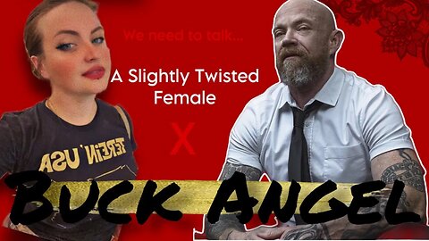 Buck Angel x ASTF | We Need to Talk…