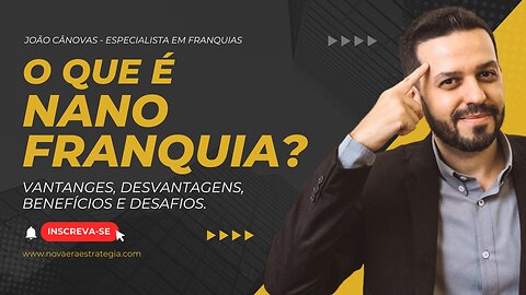 O que é uma Nanofranquia?