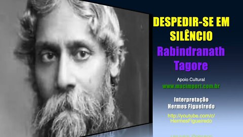 Poesia "Despedir-se em Silêncio" [Rabindranath Tagore]