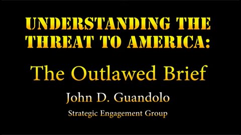 UTT's John Guandolo -- The Outlawed Brief