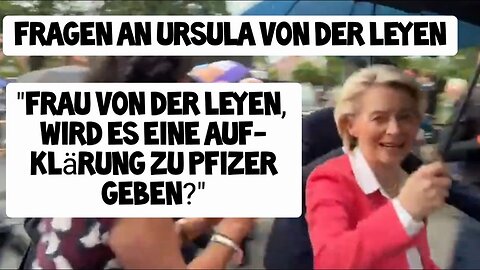 „Frau von der Leyen, wird es eine Aufklärung zu Pfizer geben?“@Utopia TV🙈