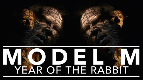 Model M - Year of the Rabbit