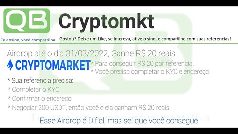 Airdrop - Cryptomkt - 01/03/2022 - 31/03/2022 - Ganhe R$ 20,00