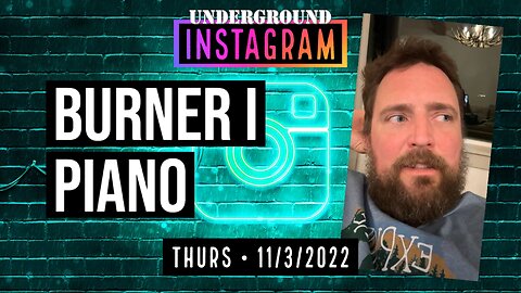 Owen Benjamin, Piano, 🐻 Instagram Replay November 3, 2022