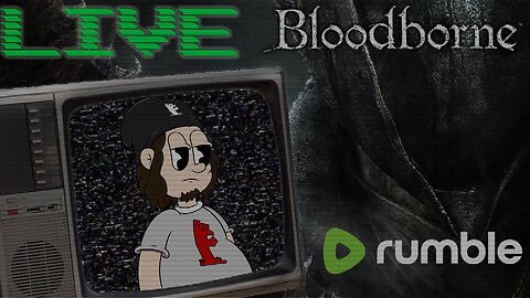 Night of the Living Dead: My Typical Bloodborne Gameplay 🌕💀