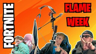 LIVE 🔴 FAMILY FORTNITE! FLAME WEEK!!