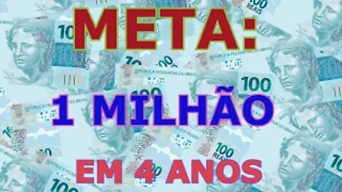 Um Milhão em Quatro Anos