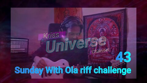 Sunday With Ola riff challenge ( SWOLA#43 )