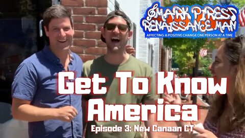 Get To Know America: New Canaan CT. Episode 3 Final Cut! #travelshow