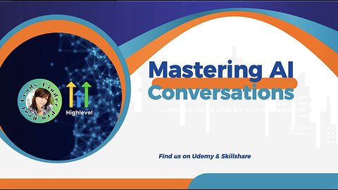 Go Highlevel: Mastering AI Conversations