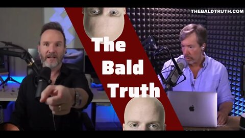 The Bald Truth - LIVE September 4th, 2020 - Give Us A Call!!!