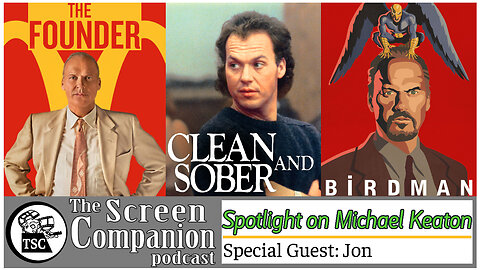 Spotlight on Michael Keaton | Birdman, Clean and Sober, The Founder