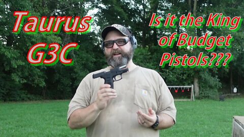 Taurus G3C: Is it the King of the Budget Pistols?