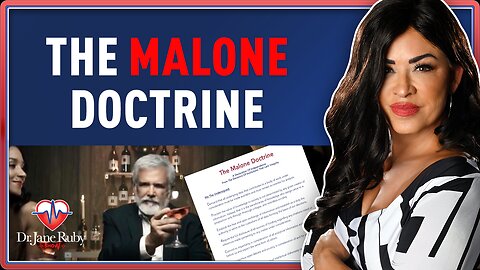 LIVE @7PM: THE MALONE DOCTRINE