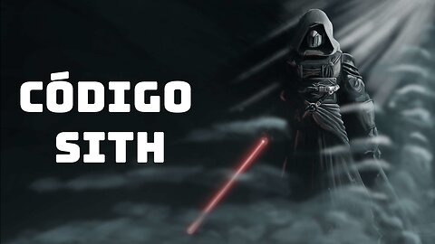 Código Sith | Completo