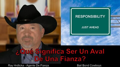 ¿Qué significa ser cosignatario con una fianza? Bail Bond Cowboys 844-734-3500